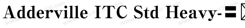 Adderville ITC Std Heavy字体转换